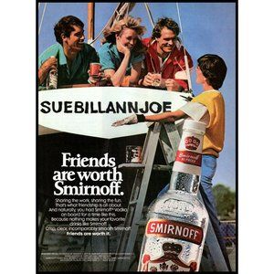 1985 Friends Are Worth Smirnoff Vodka Vintage Print Ad Sailboat Sailing Wall Art
